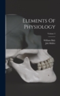 Elements Of Physiology; Volume 2 - Book