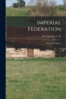 Imperial Federation : Naval and Military - Book