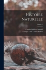 Histoire Naturelle; Volume 1 - Book