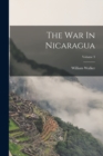 The War In Nicaragua; Volume 3 - Book