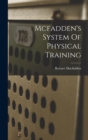 Mcfadden's System Of Physical Training - Book