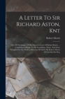 A Letter To Sir Richard Aston, Knt : One Of The Judges Of His Majesty's Court Of King's Bench, ... Containing A Reply To His Scandalous Abuse, And Some Thoughts On The Modern Doctrine Of Libels: By Ro - Book
