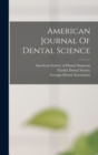 American Journal Of Dental Science - Book