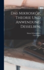 Das Mikroskop, Theorie und Anwendung desselben. - Book