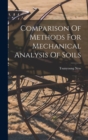 Comparison Of Methods For Mechanical Analysis Of Soils - Book