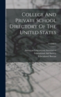 College And Private School Directory Of The United States; Volume 6 - Book
