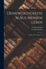 Denkwurdigkeiten Aus Meinem Leben : 1769 Bis 1798, Volume 1... - Book