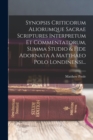 Synopsis Criticorum Aliorumque Sacrae Scriptures Interpretum Et Commentatorum, Summa Studio & Fide Adornata A Matthaeo Polo Londinensi... - Book