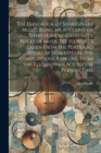 The Handbook of Shakespeare Music, Being an Account of Three Hundred and Fifty Pieces of Music set to Words Taken From the Plays and Poems of Shakespeare, the Compositions Ranging From the Elizabethan - Book