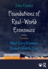 Foundations of Real-World Economics : What Every Economics Student Needs to Know - Book