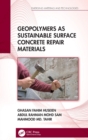 Geopolymers as Sustainable Surface Concrete Repair Materials - Book
