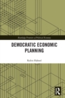 Democratic Economic Planning - Book