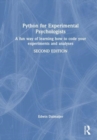 Python for Experimental Psychologists : A fun way of learning how to code your experiments and analyses - Book