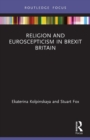 Religion and Euroscepticism in Brexit Britain - Book