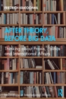 After Theory, Before Big Data : Thinking about Praxis, Politics and International Affairs - Book