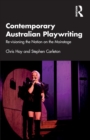 Contemporary Australian Playwriting : Re-visioning the Nation on the Mainstage - Book