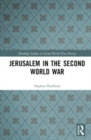 Jerusalem in the Second World War - Book