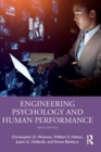 Engineering Psychology and Human Performance - Book