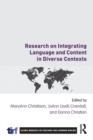 Research on Integrating Language and Content in Diverse Contexts - Book