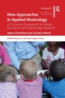 New Approaches in Applied Musicology : A Common Framework for Music Education and Psychology Research - Book