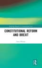 Constitutional Reform and Brexit - Book
