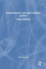 Constitutional Law and Criminal Justice - Book