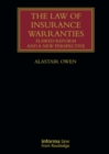 The Law of Insurance Warranties : Flawed Reform and a New Perspective - Book