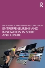 Entrepreneurship and Innovation in Sport and Leisure - Book