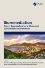Bioremediation : Green Approaches for a Clean and Sustainable Environment - Book