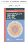 Student Solutions Manual for Gallian's Contemporary Abstract Algebra - Book