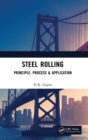 Steel Rolling : Principle, Process & Application - Book