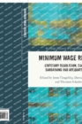 Minimum Wage Regimes : Statutory Regulation, Collective Bargaining and Adequate Levels - Book