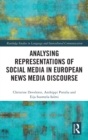 Analysing Representations of Social Media in European News Media Discourse - Book