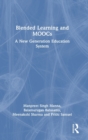 Blended Learning and MOOCs : A New Generation Education System - Book