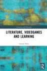Literature, Videogames and Learning - Book