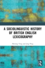 A Sociolinguistic History of British English Lexicography - Book