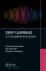 Deep Learning : A Comprehensive Guide - Book