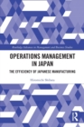 Operations Management in Japan : The Efficiency of Japanese Manufacturing - Book