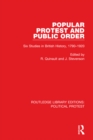 Popular Protest and Public Order : Six Studies in British History, 1790-1920 - Book