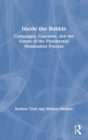 Inside the Bubble : Campaigns, Caucuses, and the Future of the Presidential Nomination Process - Book