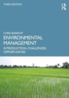 Environmental Management : Introduction, Challenges, Opportunities - Book