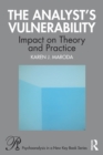 The Analyst’s Vulnerability : Impact on Theory and Practice - Book