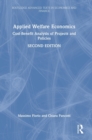 Applied Welfare Economics : Cost-Benefit Analysis of Projects and Policies - Book