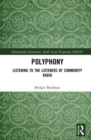 Polyphony : Listening to the Listeners of Community Radio - Book