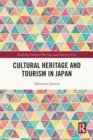 Cultural Heritage and Tourism in Japan - Book