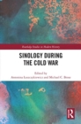 Sinology during the Cold War - Book