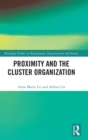 Proximity and the Cluster Organization - Book