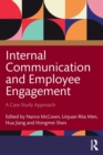 Internal Communication and Employee Engagement : A Case Study Approach - Book