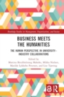 Business Meets the Humanities : The Human Perspective in University-Industry Collaboration - Book