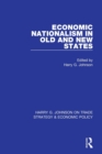 Economic Nationalism in Old and New States - Book